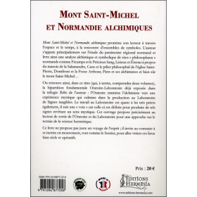 Mont-Saint-Michel et Normandie alchimiques Tome 1 - Normandie, le laboratoire