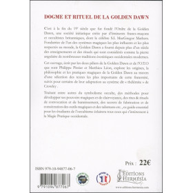 Dogme et rituel de la Golden Dawn - Préliminaires à la Voie Thélémite d'Aleister Crowley