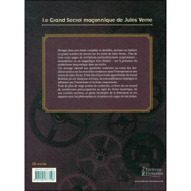 Le grand secret maçonnique de Jules Verne - La symbolique maçonnique et les sociétés secrètes dans son oeuvre