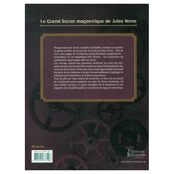 Le grand secret maçonnique de Jules Verne - La symbolique maçonnique et les sociétés secrètes dans son oeuvre