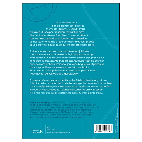 Comment devenir sourcier et géobiologue - La pratique de la radiesthésie vibratoire