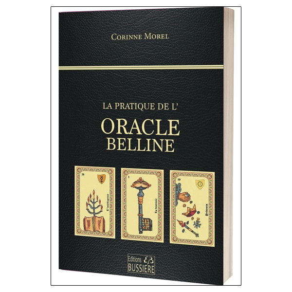 La pratique de l'Oracle Belline