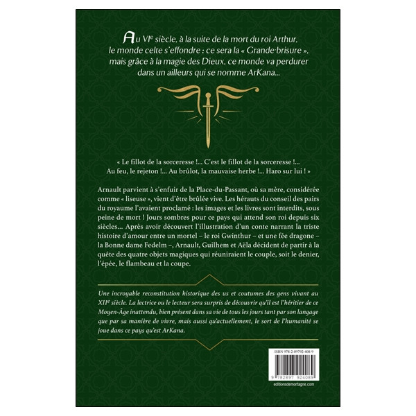 Arkana - Le temps des légendes Tome 1