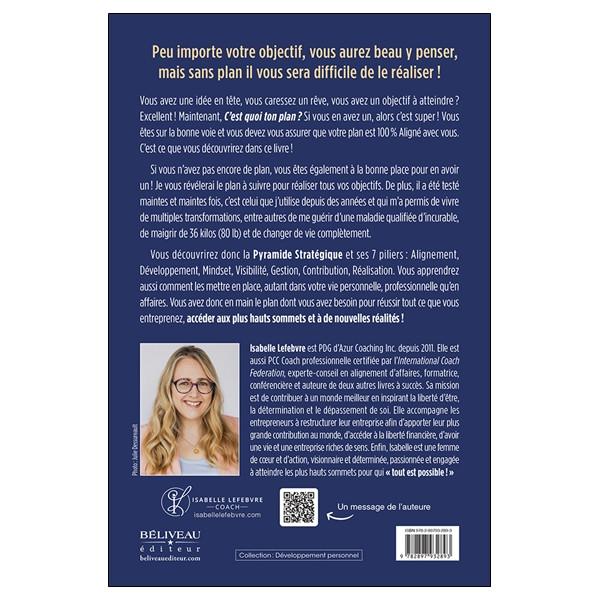 C'est quoi ton plan - Réussissez tout ce que vous entreprenez