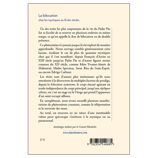 La Bilocation chez les mystiques au fil des siècles - Une anthologie de l'extraordinaire