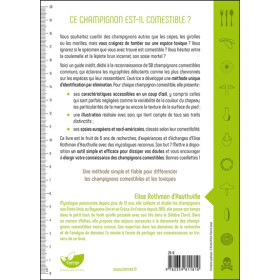 Ce champignon est-il comestible ? Le manuel de référence pour une identification rapide et sûre de 50 champignons comestibles