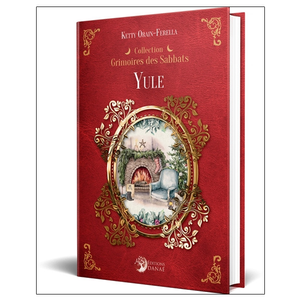 Yule - Grimoires des Sabbats