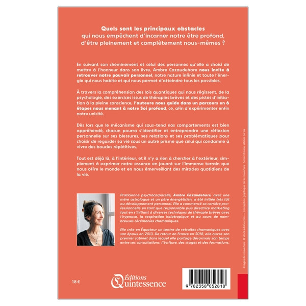 Le parcours qui mène à soi - 6 étapes pour incarner son être profond