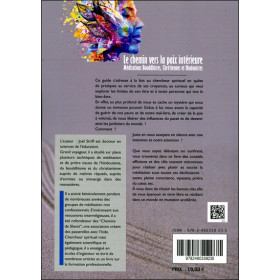 Le chemin vers la paix intérieure - Méditations Bouddhistes, Chrétiennes et Hindouistes