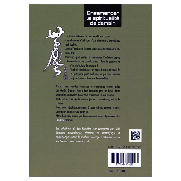Ensemencer la spiritualité de demain - Les aphorismes de Maître Sans-Poussière