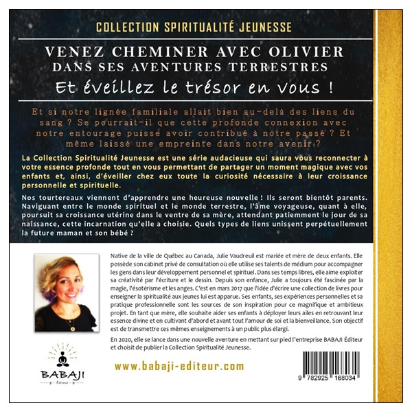 Olivier dans le ventre de Maman Tome 2 - La puissance des liens karmiques