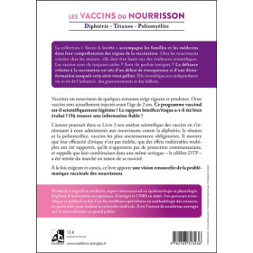 Les vaccins du nourrisson - Diphtérie - Tétanos - Polyomélite - Une analyse scientifique à l'intention des familles et de leurs 