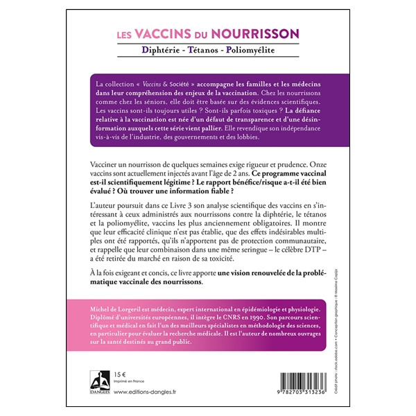 Les vaccins du nourrisson - Diphtérie - Tétanos - Polyomélite - Une analyse scientifique à l'intention des familles et de leurs 