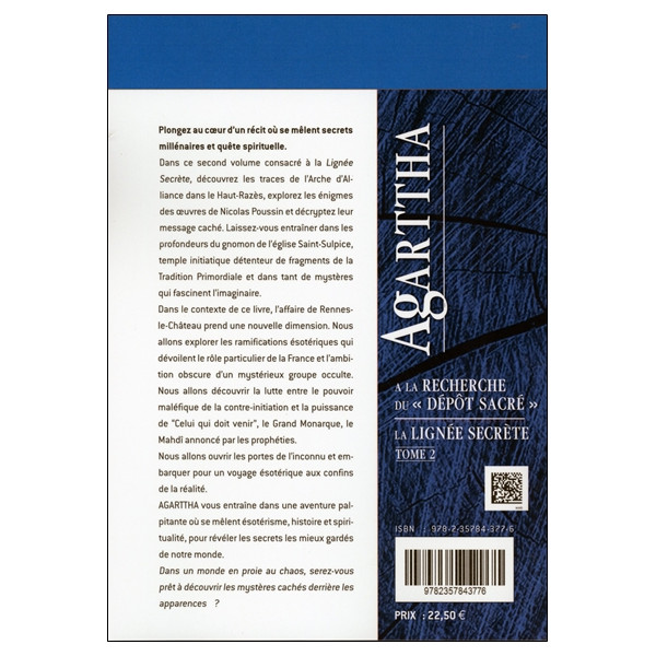Agarttha - A la recherche du Dépôt Sacré - La lignée secrète Tome 2