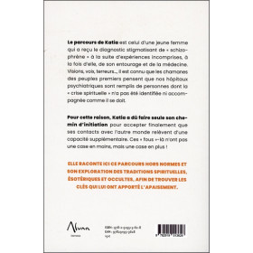 Schizophrène, Médium ou Sorcière - Un même chemin initiatique ?