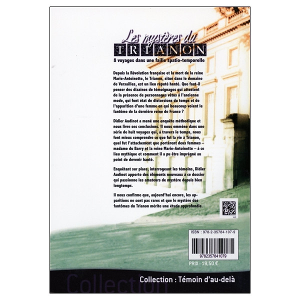 Les mystères du Trianon - 8 voyages dans une faille spatio-temporelle
