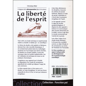La liberté de l'esprit - L'énigme de la décorporation face à la science