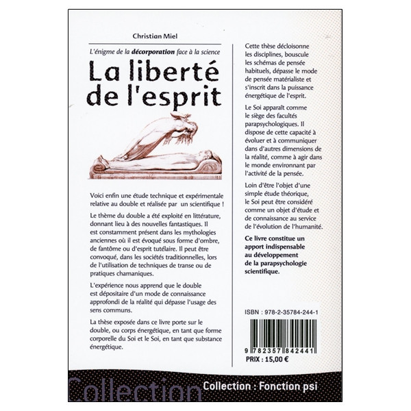 La liberté de l'esprit - L'énigme de la décorporation face à la science