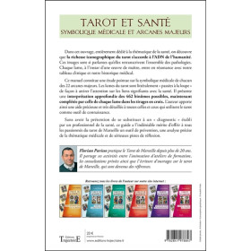 Tarot et santé - Symbolique médicale et arcanes majeurs - Aide à l'interprétation