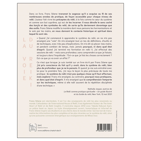 La Voie du Reiki - Vivre et incarner les préceptes spirituels de sa pratique