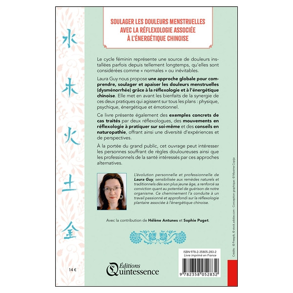 Les règles douloureuses en réflexologie selon la tradition chinoise - Comprendre et apaiser les douleurs menstruelles