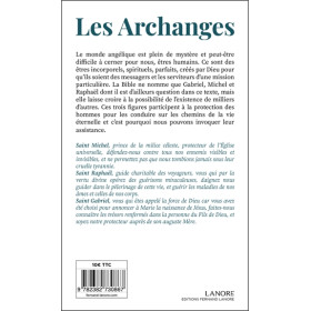 Les Archanges - Saint Michel, Saint Raphaël, Saint Gabriel - Demandez leur protection à chaque instant - Prières, Neuvaines et L