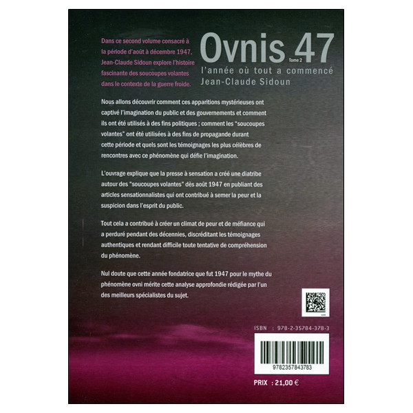 Ovnis 47 - L'année où tout a commencé Tome 2