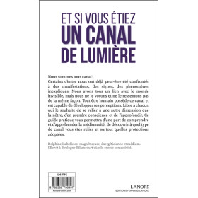 Et si vous étiez un canal de lumière