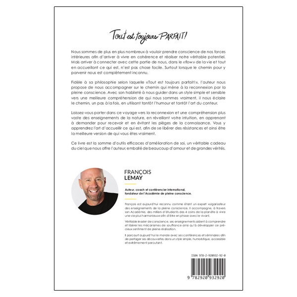 Tout est toujours parfait ! L'art d'accueillir ce qui est