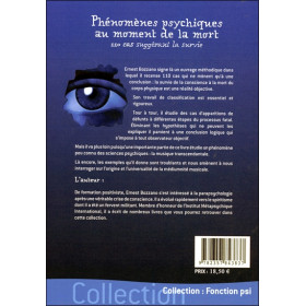 Phénomènes psychiques au moment de la mort - 110 cas suggérant la survie