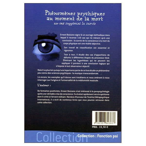 Phénomènes psychiques au moment de la mort - 110 cas suggérant la survie