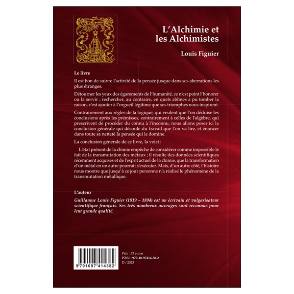 L'Alchimie et les Alchimistes - Essai historique et critique sur la philosophie hermétique
