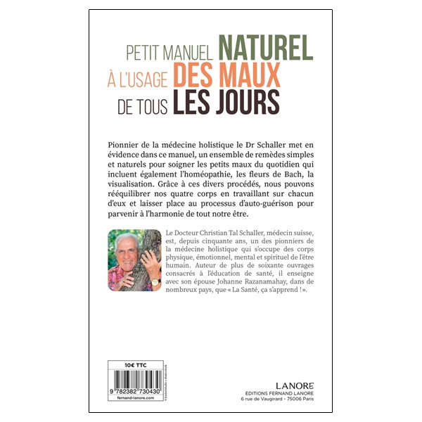 Petit manuel naturel à l'usage des maux de tous les jours