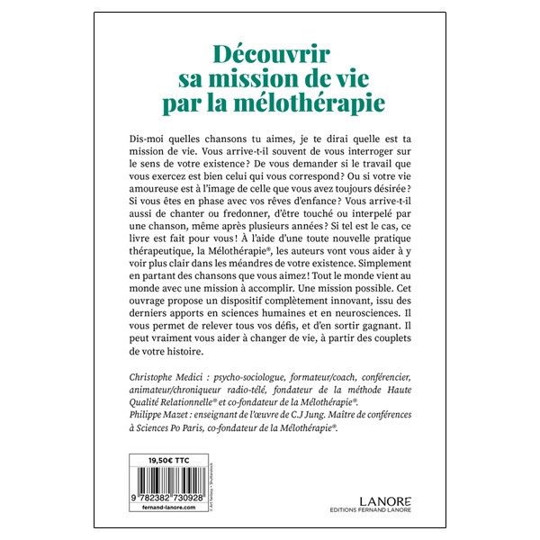 Découvrir sa mission de vie par la mélothérapie