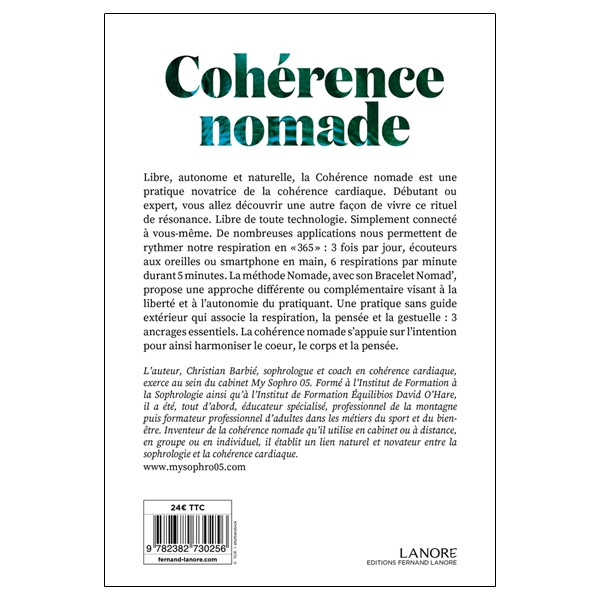 Cohérence nomade - Vers une cohérence cardiaque libre, autonome et naturelle