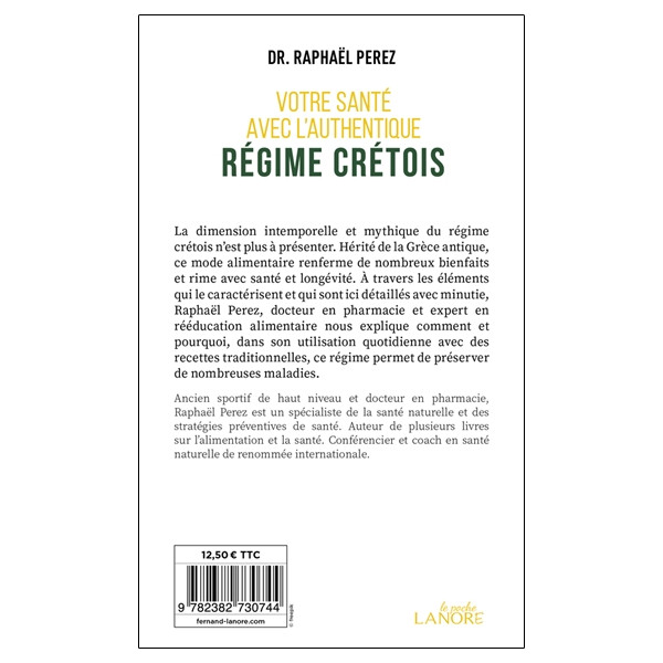 Votre santé avec l'authentique régime crétois