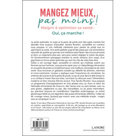 Mangez mieux, pas moins ! Maigrir & optimiser sa santé : Oui, ça marche !