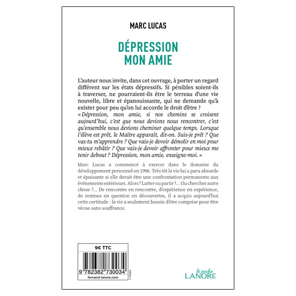 Dépression mon amie - La reconnaître et la comprendre pour enfin se reconstruire
