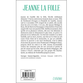 Jeanne la folle - Reine, amoureuse, démente