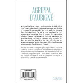 Agrippa d'Aubigné - Au temps des guerres de religion