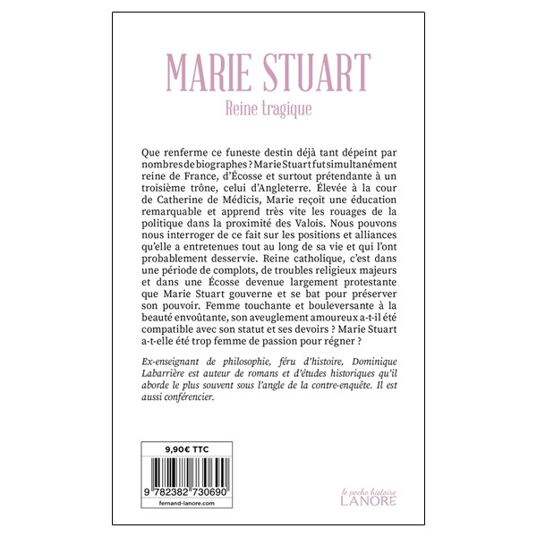 Marie Stuart - Reine tragique