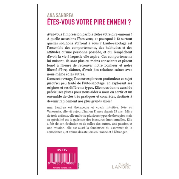 Êtes-vous votre pire ennemi ? 21 clés pour se libérer de l'auto-sabotage - Devenez votre plus grand allié - Poche