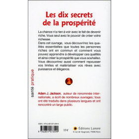 Les dix secrets de la prospérité - Une parabole moderne pleine de sagesse sur la prospérité qui changera votre vie