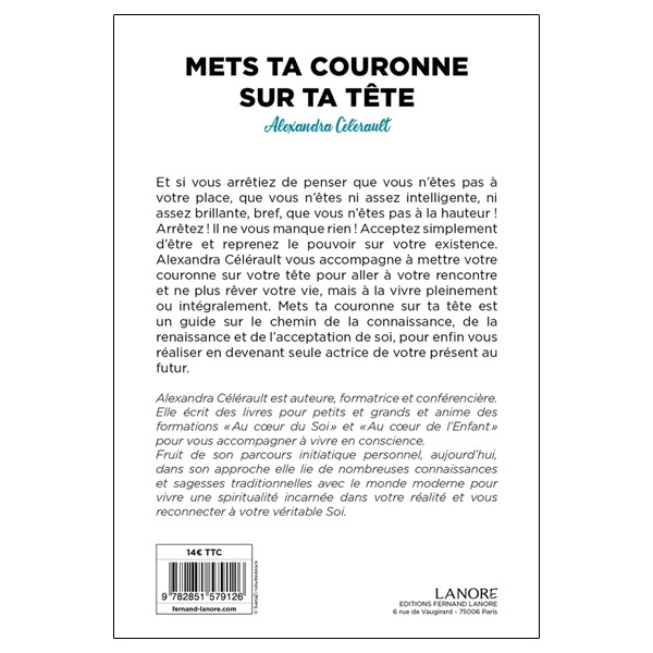 Mets ta couronne sur ta tête