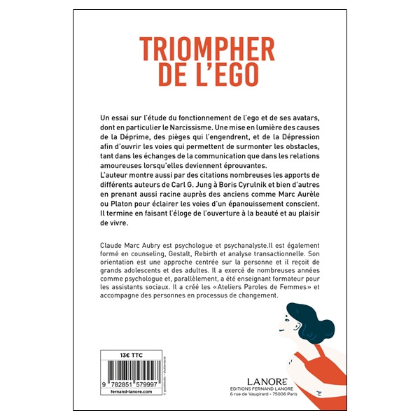 Triompher de l'ego - S'ouvrir à de nouvelles voies de bien-être