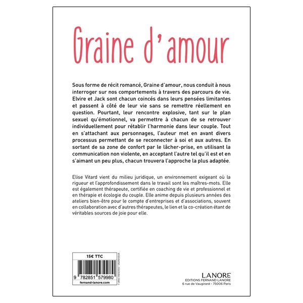 Graine d'amour - Une histoire pour s'aimer - Un guide pour cultiver