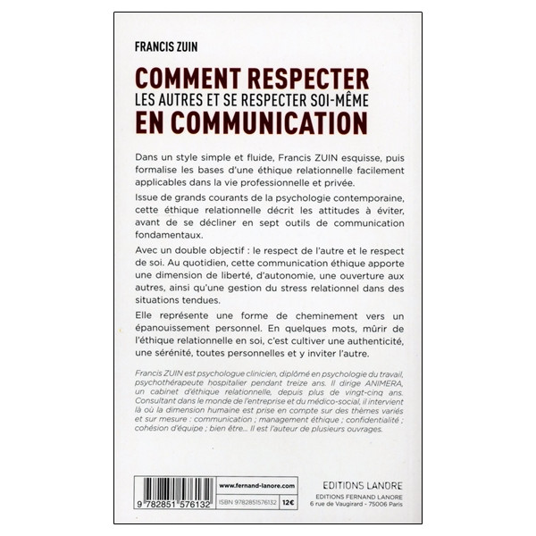 Comment respecter les autres et se respecter soi-même en communication - Les fondements d'une éthique relationnelle