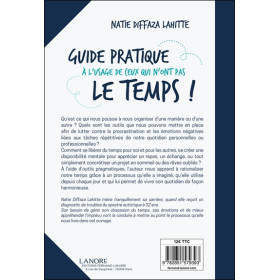 Guide pratique à l'usage de ceux qui n'ont pas le temps ! Simplifiez, organisez, respirez !