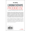 L'aromathérapie prodigieuse - Les huiles essentielles prennent soin de vous - Poche
