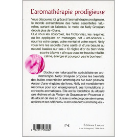 L'aromathérapie prodigieuse - Les huiles essentielles prennent soin de vous - Broché